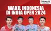 Infografis Wakil Indonesia di India Open 2024