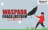 Infografis BMKG Ingatkan Masyarakat Waspada Cuaca Ekstrem