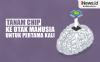 Infografis Perusahaan Elon Musk Neuralink Tanam Chip ke Otak Manusia, Pertama Kali di Dunia!