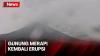 Gunung Merapi Erupsi Lagi, Semburkan 3 Kali Awan Panas Guguran