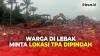 Warga Lebak Keluhkan Bau Busuk dan Sampah Menggunung, Minta Lokasi TPA Dipindah