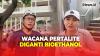 Tanggapi Wacana Pertalite Diganti Bioethanol, Masyarakat: Setuju jika Harganya Lebih Murah