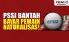 Infografis PSSI Bantah Bayar Pemain Naturalisasi untuk Perkuat Timnas Indonesia