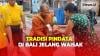 Tradisi Pindata, Umat Buddha dan Warga di Bali Beri Sedekah Makanan pada Bhikkhu