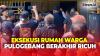 Eksekusi Rumah Warga Pulogebang Berakhir Ricuh