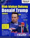 Infografis Elon Musk Blak-blakan Dukung Donald Trump