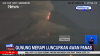 Erupsi Gunung Merapi Luncurkan Awan Panas 1,2 Km