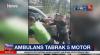 Ambulans Tabrak 5 Motor di Depok saat Membawa Pasien Kritis
