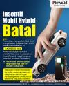 Infografis Pemerintah Batal Kasih Insentif Mobil Hybrid
