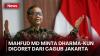 Mahfud MD: Dharma-Kun Harusnya Dicoret dari Cagub Jakarta