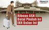 Infografis Ribuan ASN Batal Pindah ke IKN Bulan Ini!