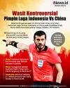 Infografis Wasit Kontroversial Pimpin Laga Timnas Indonesia Vs China