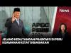 Prabowo bakal Hadiri KTT APEC 2024 di Peru, Pengamanan Ketat Disiagakan