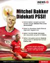 Infografis Mitchel Bakker Didekati PSSI!