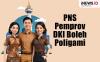 Infografis PNS Pemprov DKI Boleh Poligami