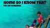 Makna Lagu Home So I Know That, Lengkap dengan Liriknya