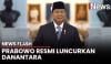 Sah! Presiden Prabowo Resmi Luncurkan Danantara