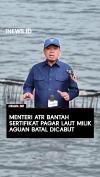 Menteri ATR Bantah Sertifikat Pagar Laut Milik Perusahaan Aguan Batal Dicabut