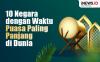 Infografis 10 Negara dengan Waktu Puasa Paling Panjang di Dunia