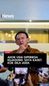 Ahok usai Diperiksa Kejagung: Saya Kaget, Kok Gila Juga Ya