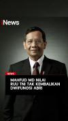 Mahfud MD Nilai RUU TNI Tak Kembalikan Dwifungsi ABRI