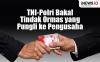 Infografis TNI-Polri Bakal Tindak Ormas yang Pungli Pengusaha
