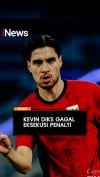 Momen Kevin Diks Gagal Eksekusi Penalti