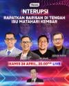 Interupsi 'Rapatkan Barisan di Tengah Isu Matahari Kembar' Malam Ini, Live di iNews