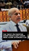 Tak Takut! PM Pakistan Sharif Ngaku Siap Lawan India, Klaim Jatuhkan 5 Jet India