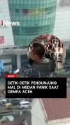 Detik-Detik Pengunjung Mal di Medan Panik saat Gempa Aceh
