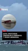 Kapal Wisatawan Tenggelam di Bengkulu, 7 Orang Meninggal