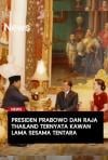 Presiden Prabowo dan Raja Thailand Ternyata Kawan Lama Sesama Tentara
