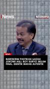 Belum Final, Identik Bukan Autentik