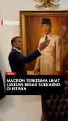 Macron Terkesima Lihat Lukisan Besar Soekarno di Istana