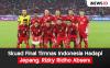 Ini Line Up Timnas Indonesia Vs Jepang, Emil Audero Starter Verdonk Cadangan