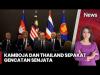 Thailand dan Kamboja Sepakat Gencatan Senjata, Dimediasi PM Malaysia Anwar Ibrahim