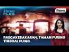 Pasar Taman Puring Hangus Terbakar, Ratusan Kios Ludes dan Kerugian Capai Rp30 Miliar