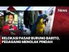 Pedagang Pasar Burung Barito Tolak Relokasi, Sebut Belum Ada Kepastian Lokasi Pengganti