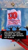 Aksi Terjun Payung Kopassus TNI Lakukan Victory Jump Rayakan HUT ke-80 RI