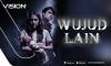 Streaming Microdrama Wujud Lain Eksklusif di VISION+, Ketika Iblis Menyusup dalam Rumah Tangga
