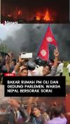 Bakar Rumah PM Oli dan Gedung Parlemen Warga Nepal Bersorak Sorai