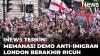 Panas! Demo Anti-Imigran di London Berakhir Ricuh, Polisi Gegar Otak