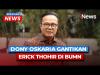 Dony Oskaria Ditunjuk sebagai Plt Menteri BUMN Gantikan Erick Thohir