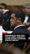 Penampakan Anak Riza Chalid Kerry Adrianto Jalani Sidang Dakwaan Korupsi Minyak