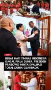 Berat Hati Timnas Indonesia Gagal Piala Dunia, Presiden Prabowo Minta Evaluasi Total Dunia Olahraga