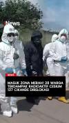 Masuk Zona Merah 28 Warga Terdampak Radioaktif Cesium-137 Cikande Direlokasi