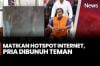 Pria di Siak Bunuh Teman gegara Matikan Hotspot, Padahal Sudah Izinkan Istrinya Disetubuhi