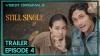Episode 4 Still Single Vision+  Makin Seru, Yuki Kato dan Samo Rafael ke Cirebon!