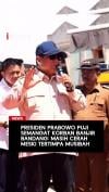Presiden Prabowo Puji Semangat Korban Banjir Bandang: Masih Cerah Meski Tertimpa Musibah