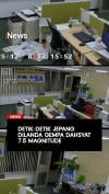 Detik-Detik Jepang Dilanda Gempa Dahsyat 7.5 Magnitude